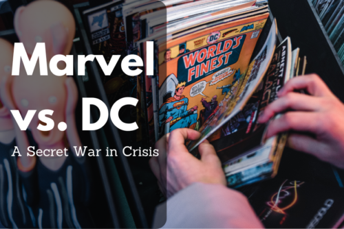 Marvel vs DC: a Secret War in Crisis